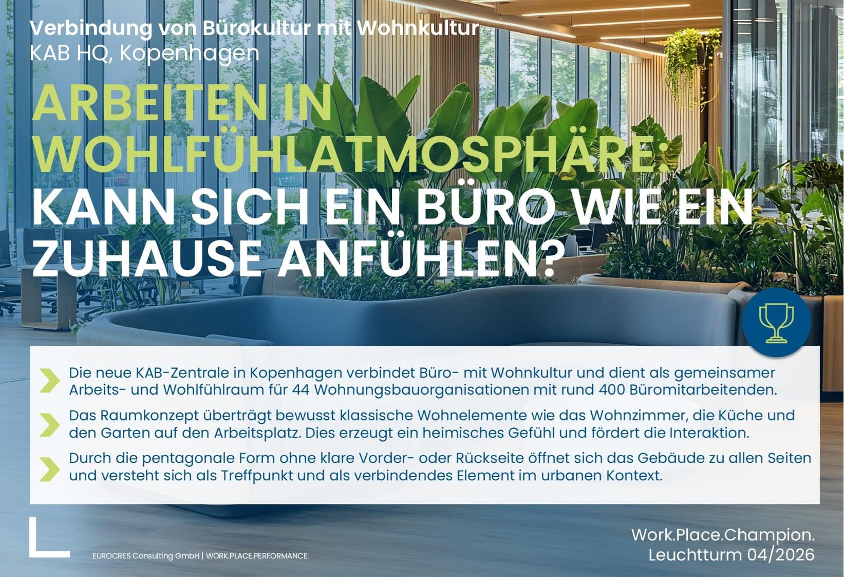 Kann sich ein Büro wie ein Zuhause anfühlen?